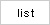 List